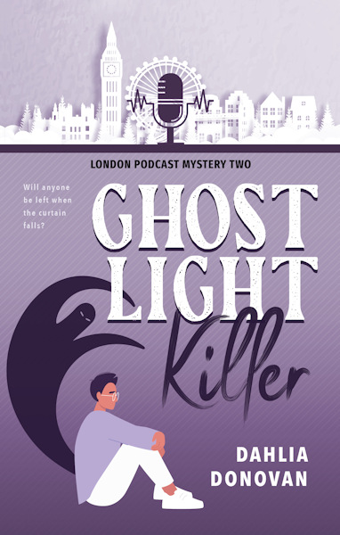 Ghost Light Killer (London Podcast Mystery, #2)