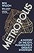 Metropolis: A History of the City, Humankind’s Greatest Invention