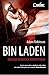 Bin Laden. Dincolo de masca teroristului (Romanian Edition)