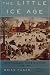 The Little Ice Age: How Climate Made History 1300-1850