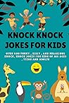 Knock Knock Jokes...