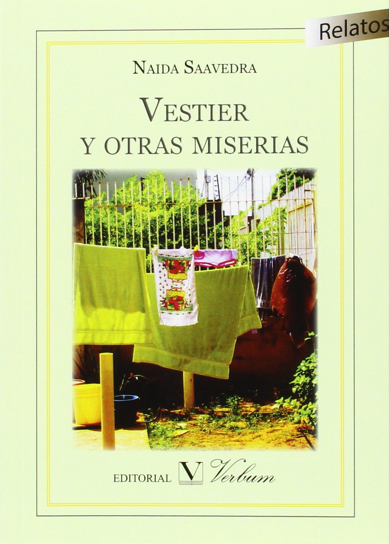 Vestier y otras miserias