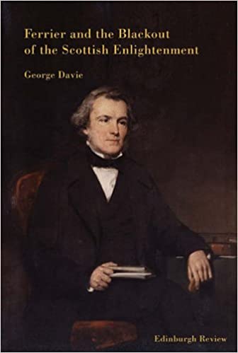 Ferrier and the Blackout of the Scottish Enlightenment