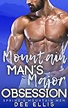 Mountain Man's Major Obsession (Spring's Mountain Men)