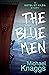 The Blue Men: A Hotel St Ki...
