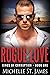Rogue Love (Kings of Corrup...