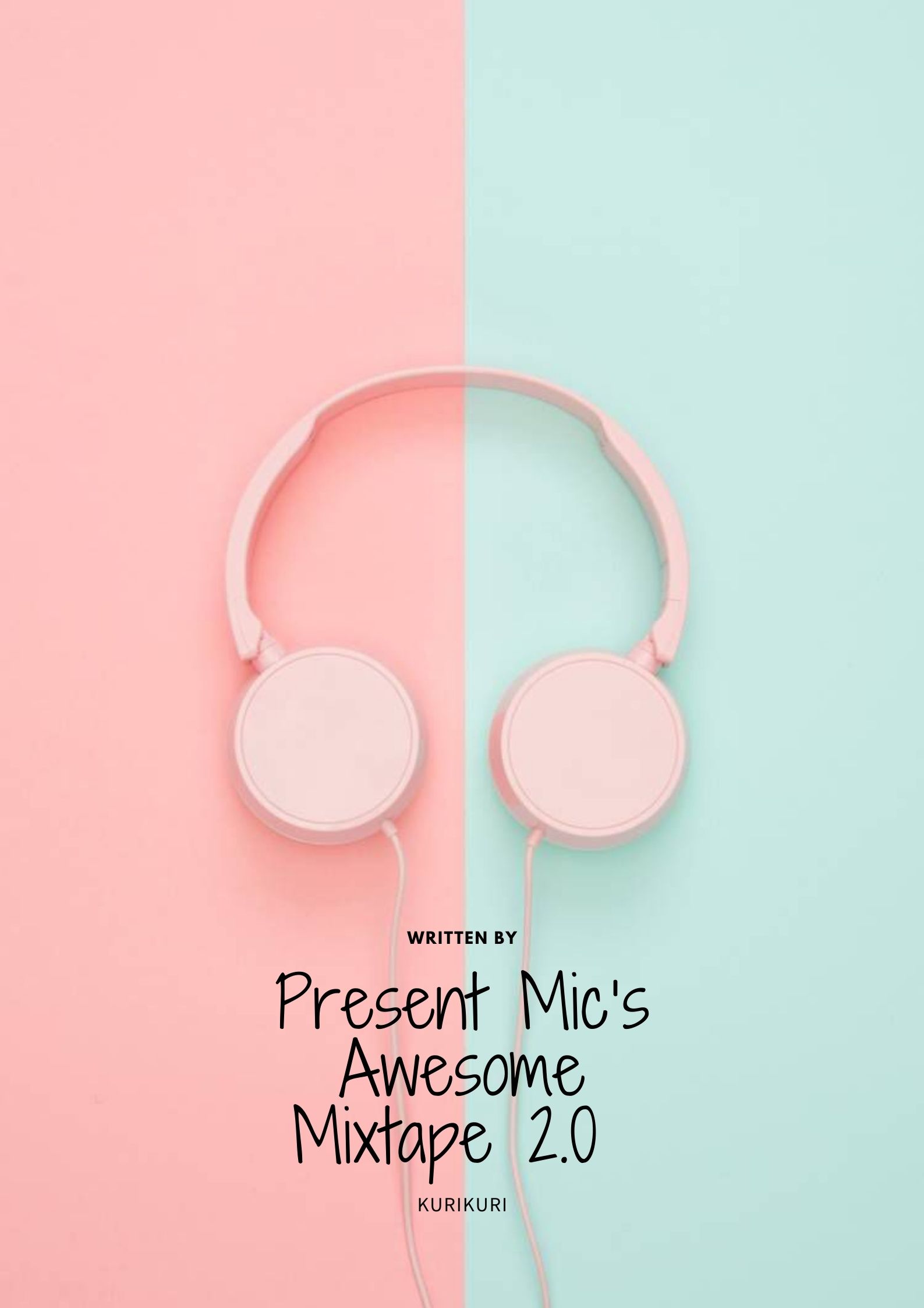 Present Mic’s Awesome Mixtape 2.0 (ebook)