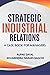Strategic Industrial Relations by Rupak Dayal