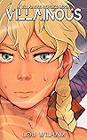 Villainous (Villainous Heroics, #1)