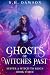 Ghosts of Witches Past