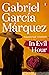In Evil Hour by Gabriel García Márquez
