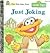 Just Joking (A First Little...