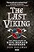 The Last Viking: The True Story of King Harald Hardrada (Osprey Publishing)