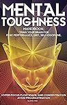 Mental Toughness ...