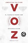 Voz: El silencio ...