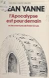 L'Apocalypse est ...
