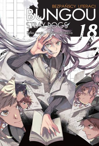Bungou Stray Dogs - Bezpańscy literaci. Tom 18 (Bungou Stray Dogs, #18)
