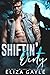 Shiftin' Dirty (Southern Sh...