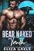 Bear Naked Truth