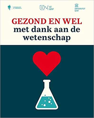 Gezond en wel: Met dank aan de wetenschap