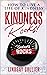 Kindness Rocks!: How To Liv...
