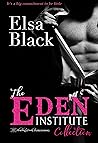The Eden Institute Collection by Elsa Black
