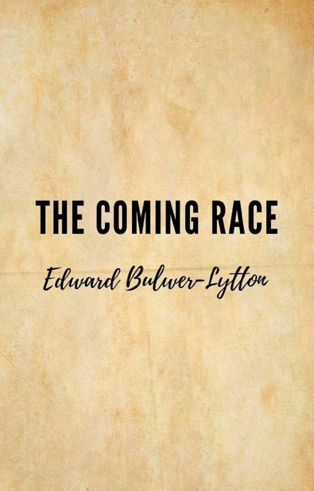 The Coming Race