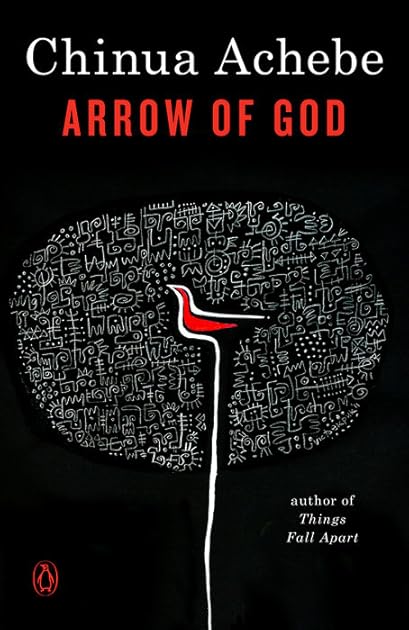 Arrow of God (The African Trilogy, #3)