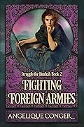 Fighting Foreign Armies