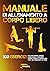 Manuale di Allenamento a Corpo Libero by Libreria Pimenta