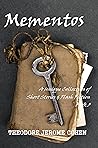Mementos: A Uniqu...