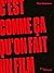 C'est comme ça qu'on fait un film by Tim Grierson
