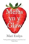 Mefus yn y Glaw