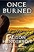 Once Burned (Cypress Coast #2)
