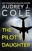 The Pilot&#x27;s Daughter 