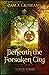 Beneath the Forsaken City (The Song of Seare Book 2)