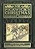 Mr. Pickwick's Christmas (Illustrated, Original Edition from 1906): An companion volume to "Mr. Pickwick's Christmas"