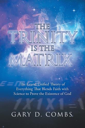 The Trinity Is The Matrix