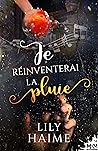 Je réinventerai l...