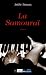 La samouraï (French Edition)
