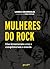 Mulheres do Rock