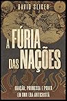 A Fúria das Nações: oração, promessa e poder em uma era anti-cristã (Portuguese Edition)