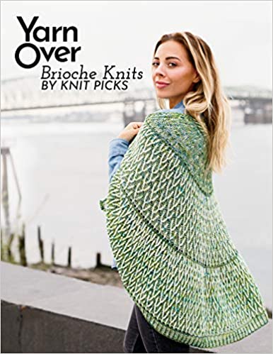 Yarn Over: Brioche Knits (Paperback)