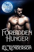 Forbidden Hunger (Forbidden #8): Siya & Ram
