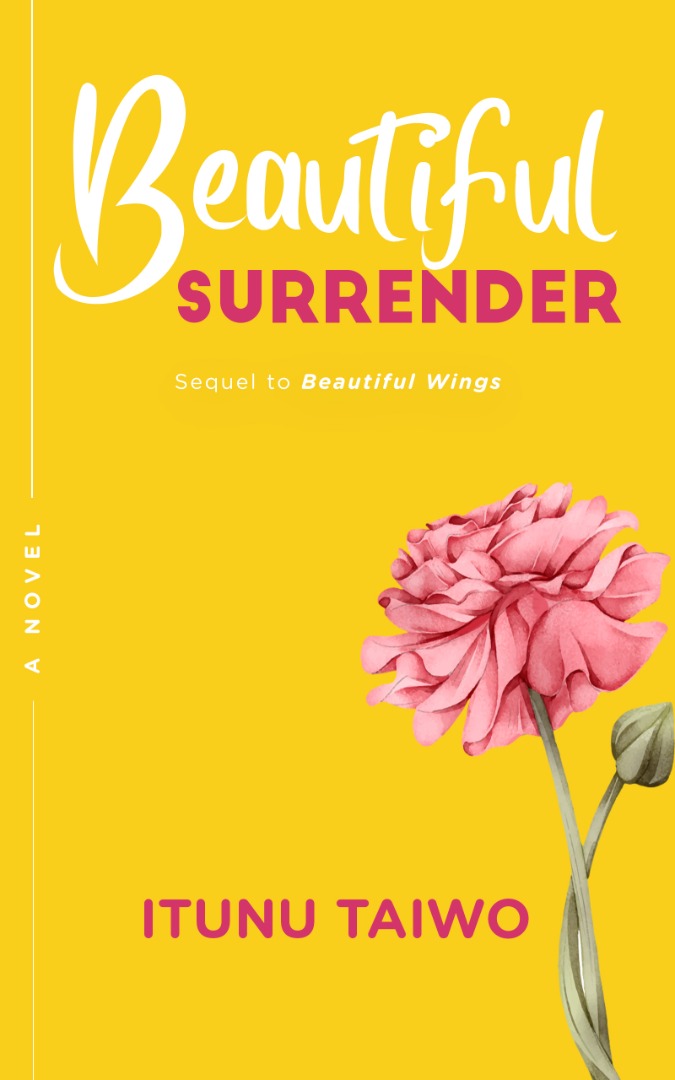 Beautiful Surrender (Sequel to Beautiful Wings)