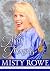 Misty Memories Misty Rowe - The Autobiography by Misty Rowe