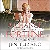 A Change of Fortune by Jen Turano