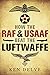 How the RAF & USAAF Beat th...