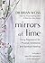 Mirrors of Time by Brian L. Weiss