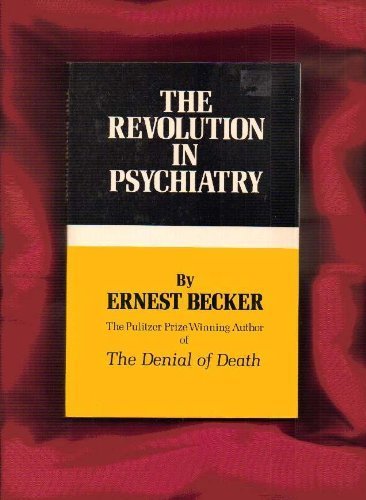 Revolution in Psychiatry: The New Understanding of Man